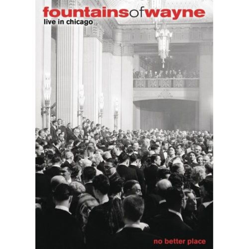 Fountains of Wayne - No Better Place: Live in Chicago  DVD